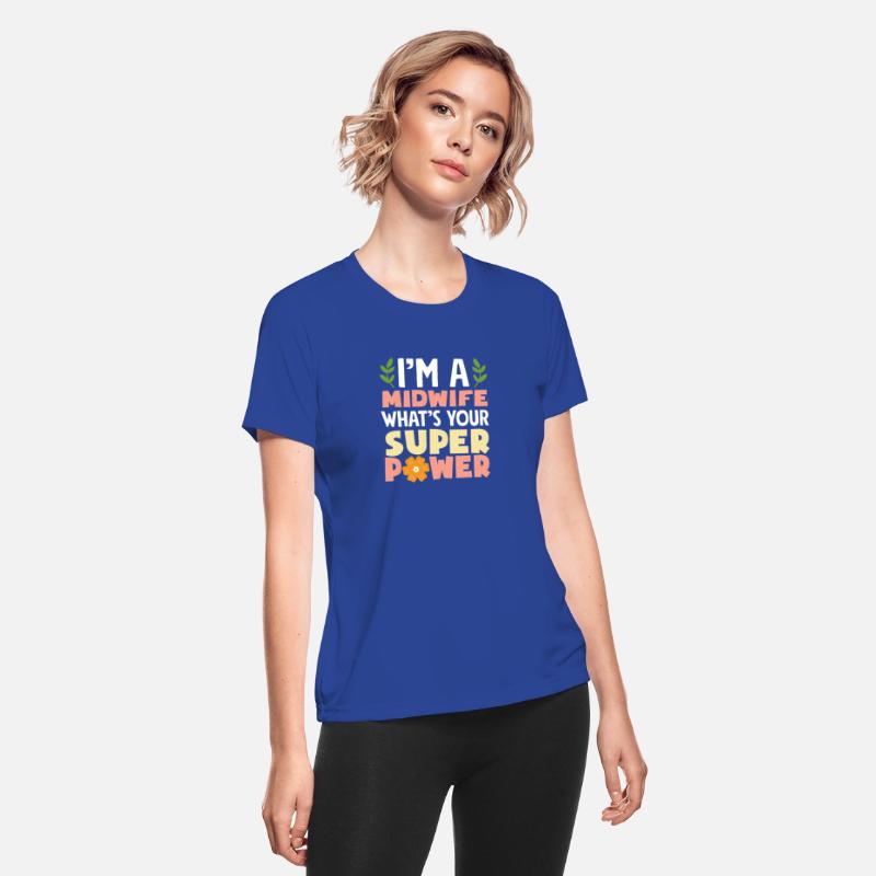 I'm A Midwife What's Your Superpower