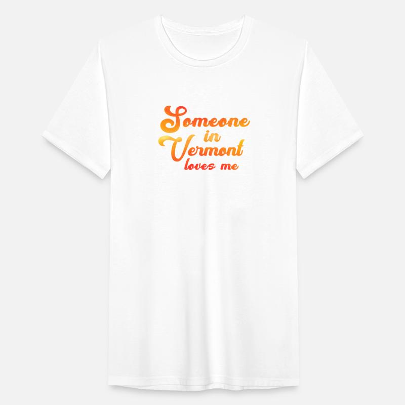 Someone In Vermont Loves Me