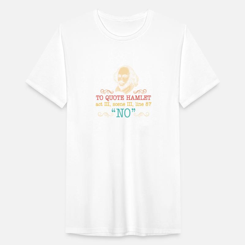 TO QUOTE HAMLET act II, scene III, line 87 "NO"