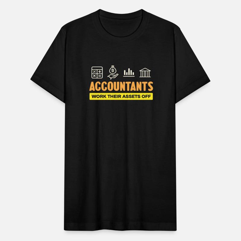 Accountants Work Their Assets Off Humor
