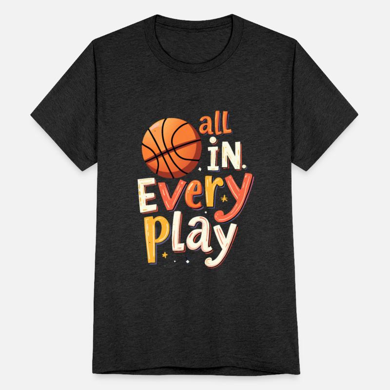 All In Every Play - Basketball Player Quote
