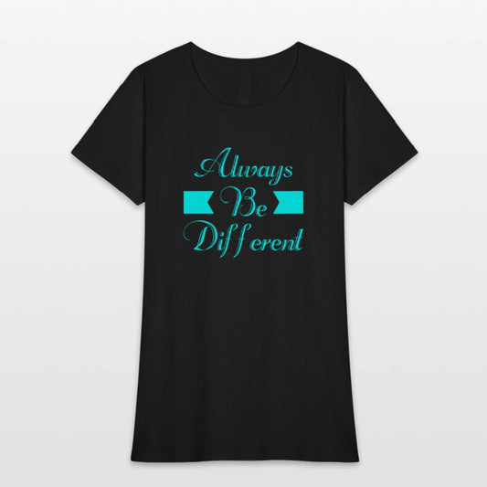 Always Be Different Typography T shirt Design