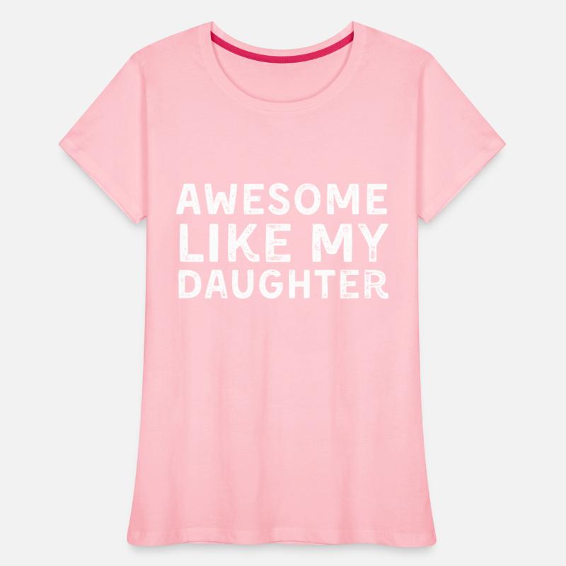 Awesome Like My Daughter