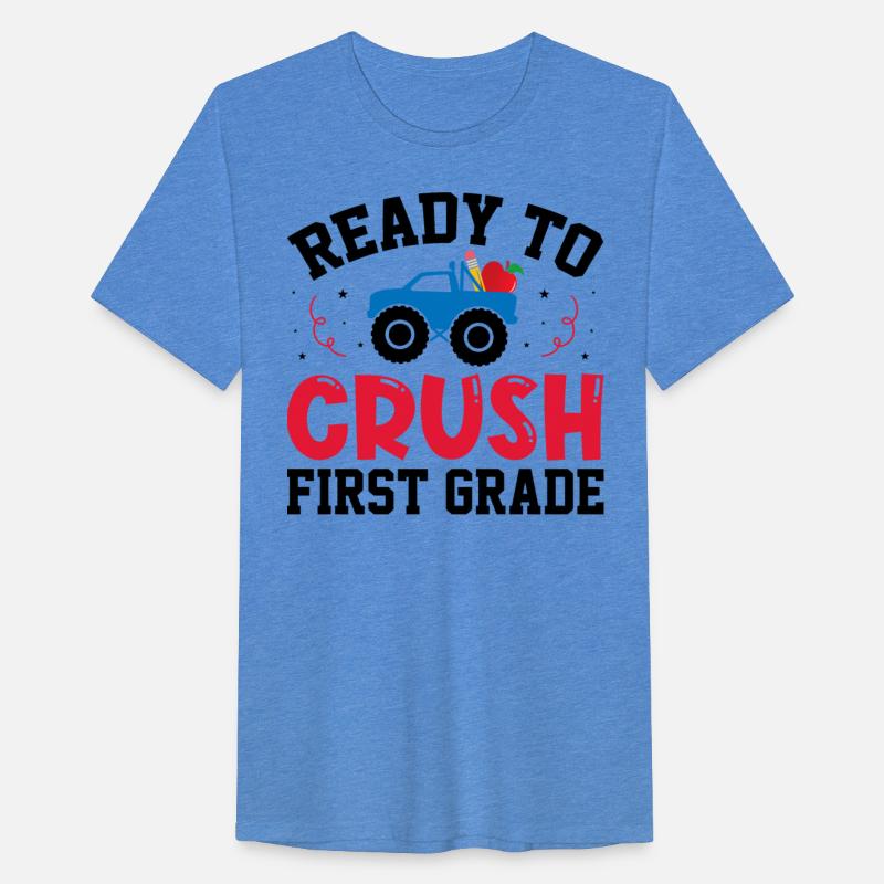 Back To School Ready To Crush First Grade