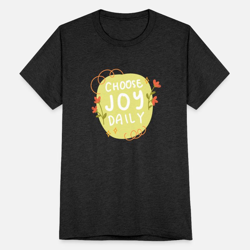 Choose joy daily