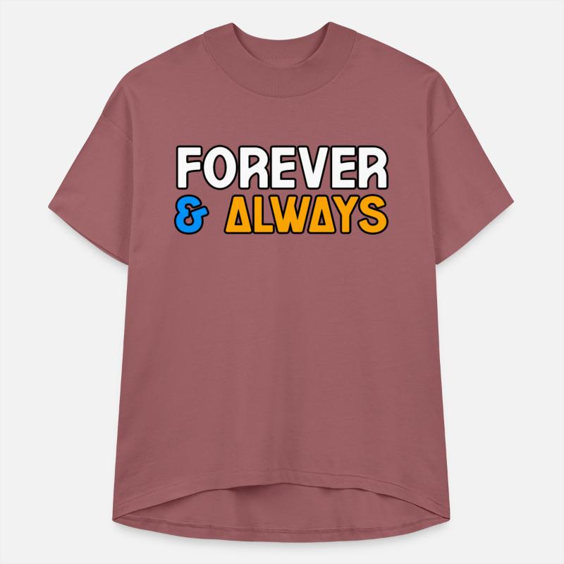 FOREVER & ALWAYS TSHIRT SHIRT