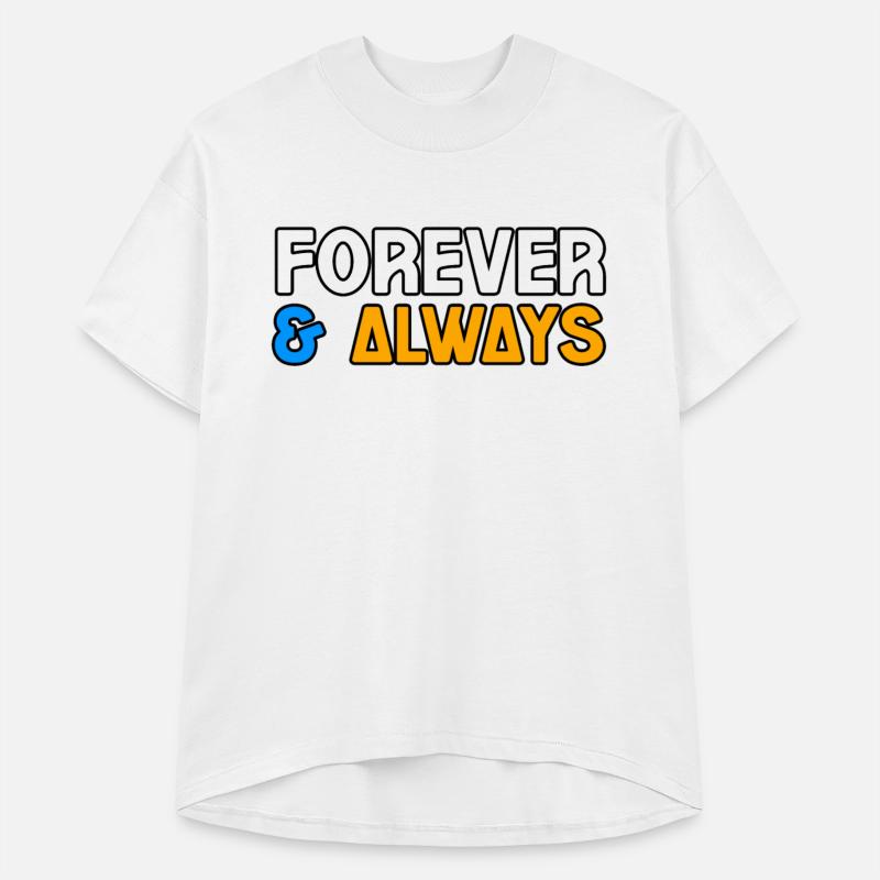 FOREVER & ALWAYS TSHIRT SHIRT