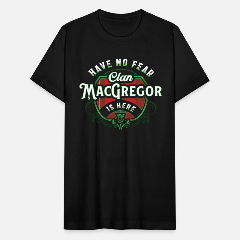 Funny Scottish Clan MacGregor Tartan Have No Fear