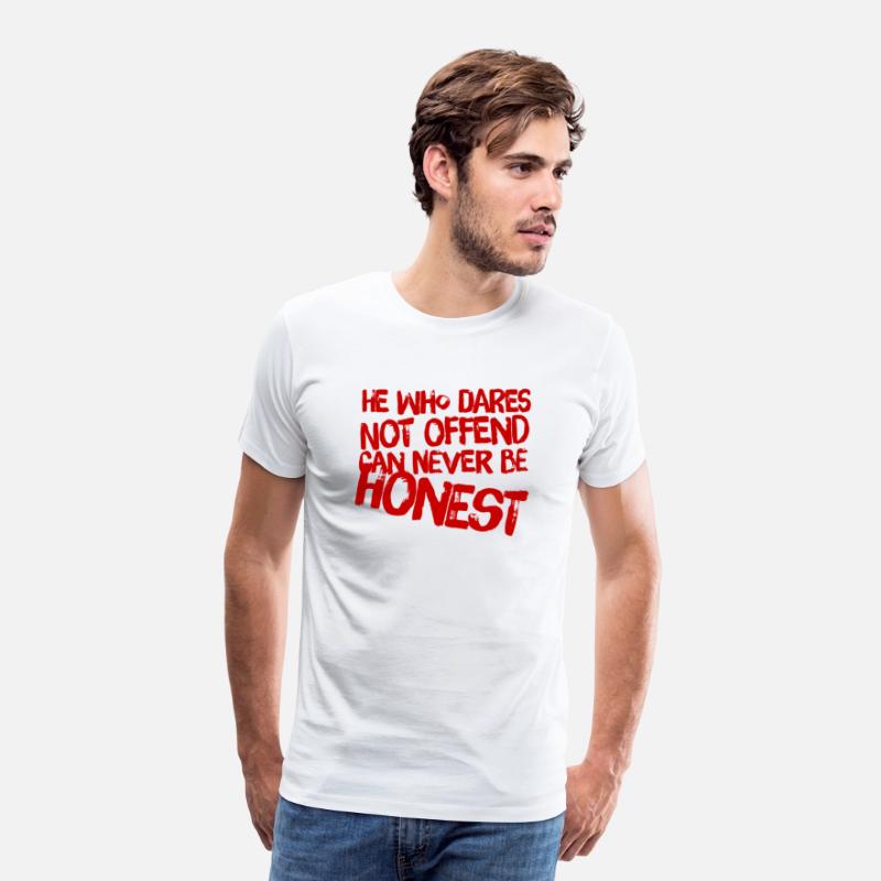 He who dares not offend