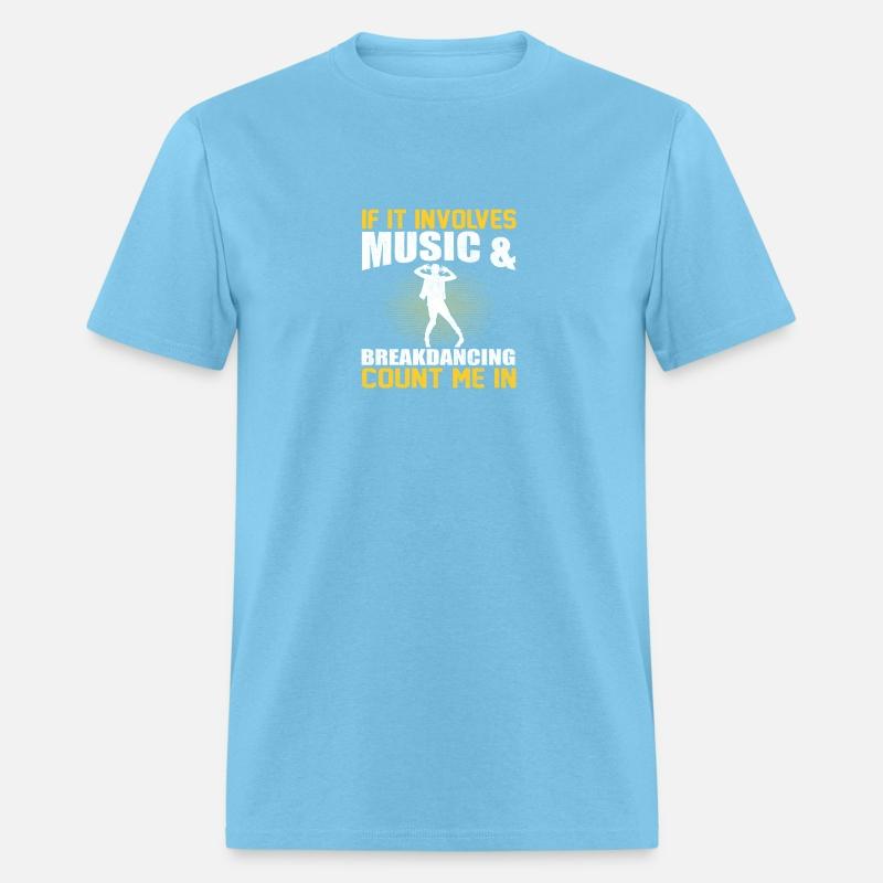 If It Involves Music and Breakdancing Breakdance