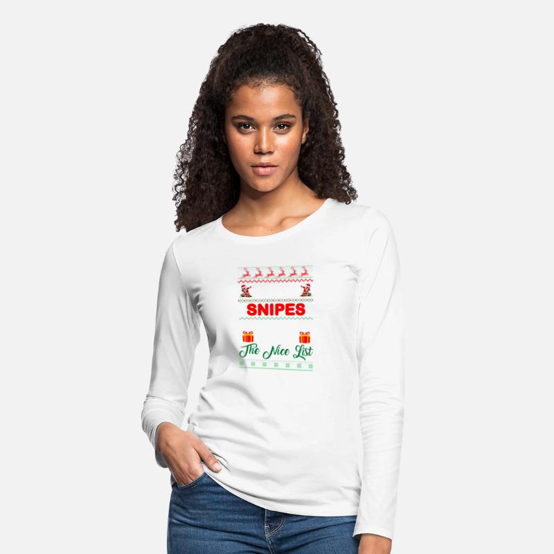 I'm Snipes Of Course I'm On The Nice List Apparel