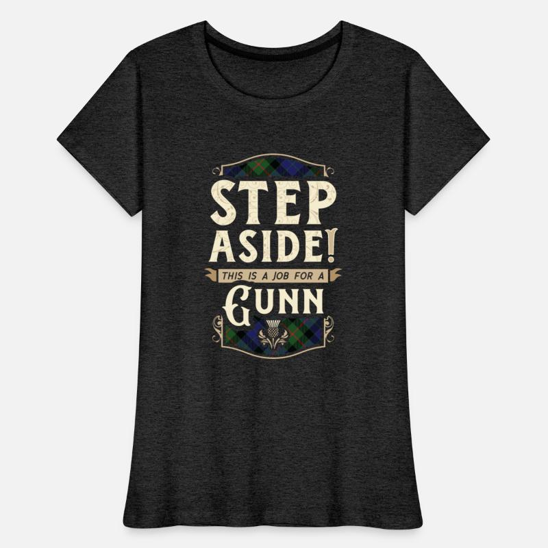 Job for a Gunn Step Aside Scottish Clan