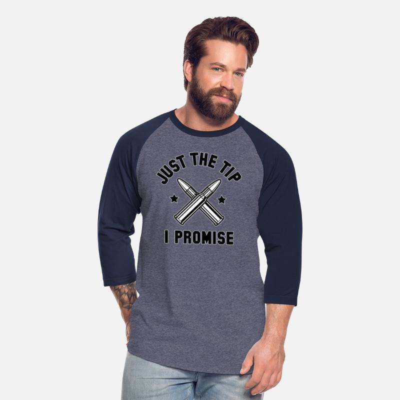 Just The Tip I Promise