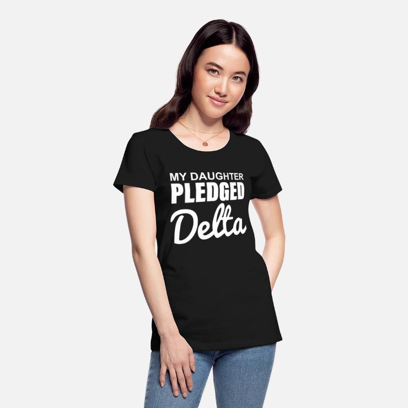 MY DAUGHTER PLEDGED Delta