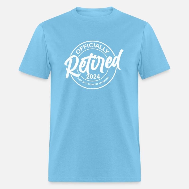 Retired 2024 Not My Problem Anymore Vintage