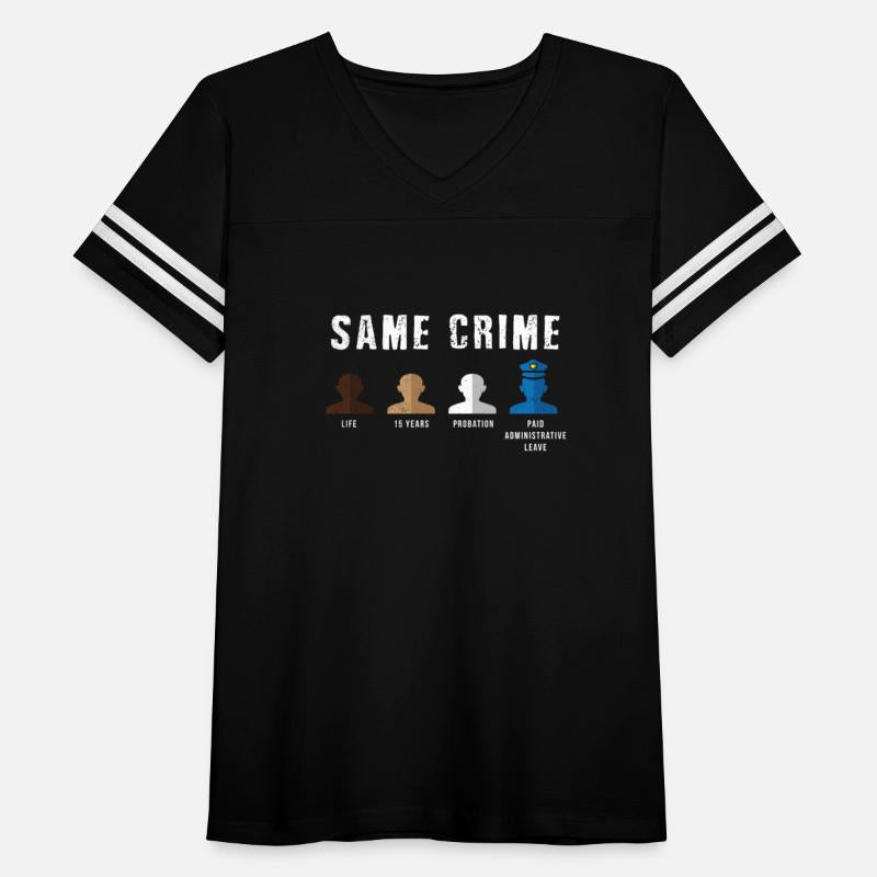 Same Crime Shirt - Anti Racism Protest - Activist