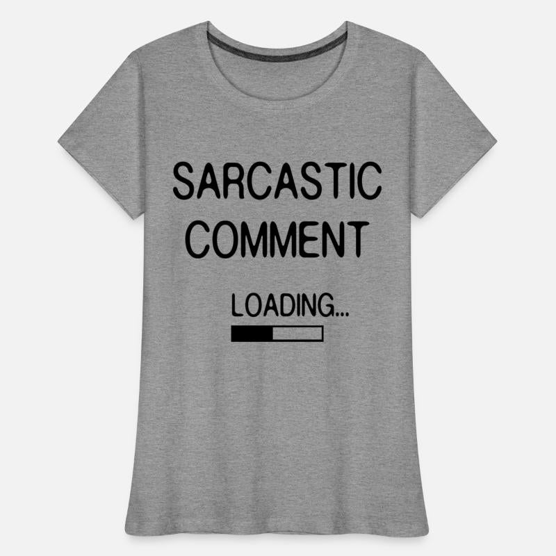 Sarcastic Comment Loading