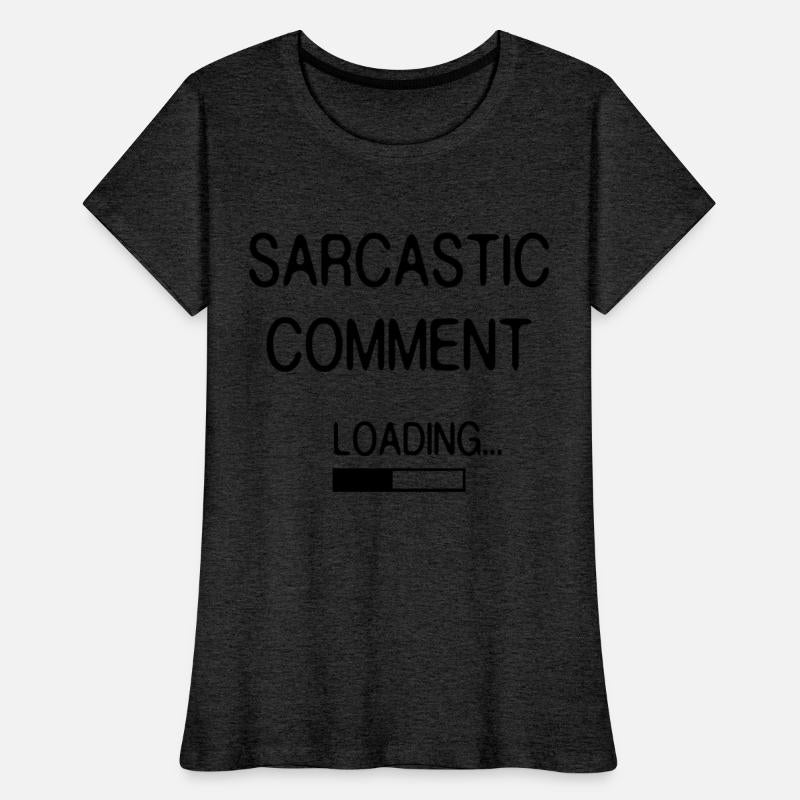 Sarcastic Comment Loading