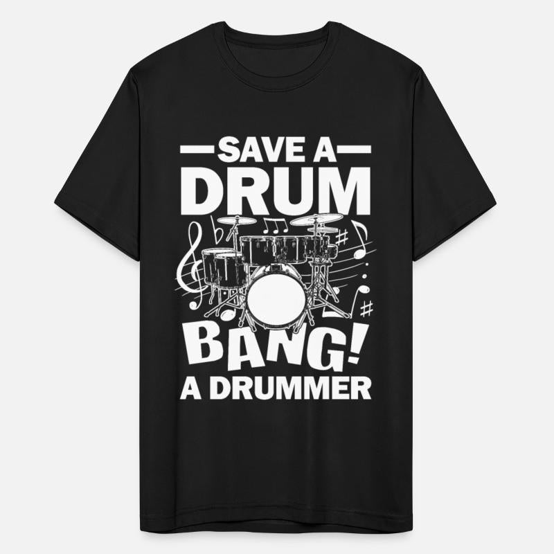 Save A Drum Bang A Drummer