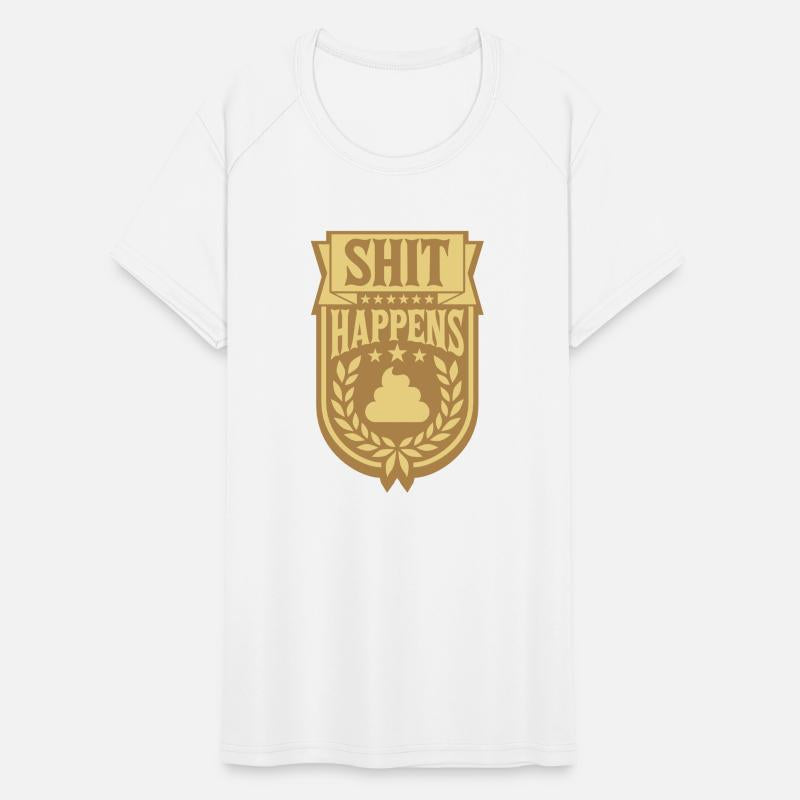 Saying Shit happens laurel