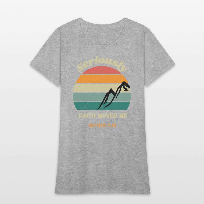 Seriously Faith Moved Me