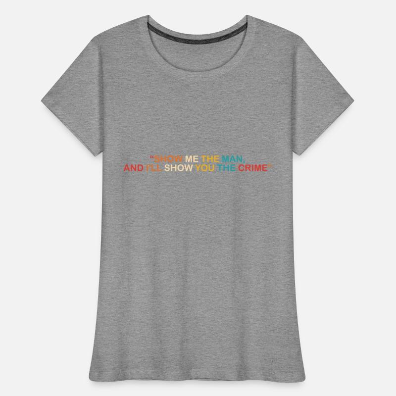 Show Me The Man, And I'll Show You The Crime