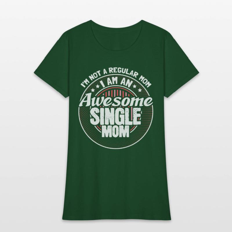 Single Mother Mommy Proud Gift Idea