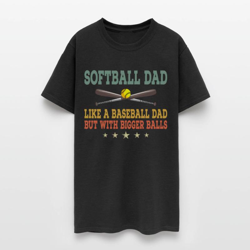 Softball Dad Like A Baseball Dad