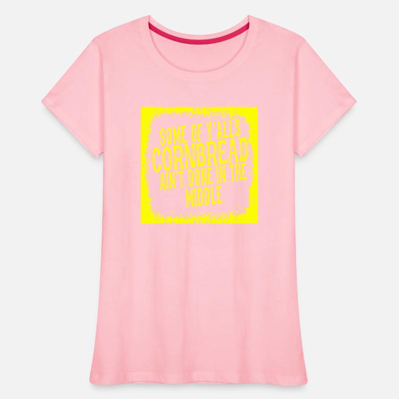 Some Of Y’alls Cornbread Ain’t Done In The Middle