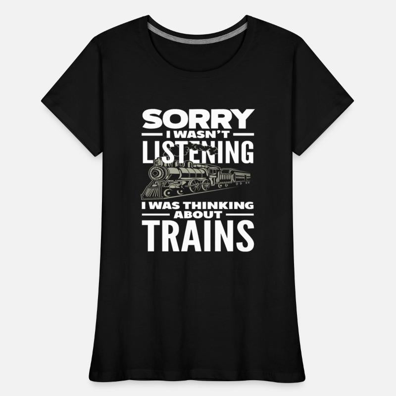 Sorry I've Been Thinking About Trains