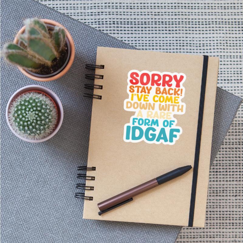 Sorry Stay Back I’ve Come Down With A Rare Rore