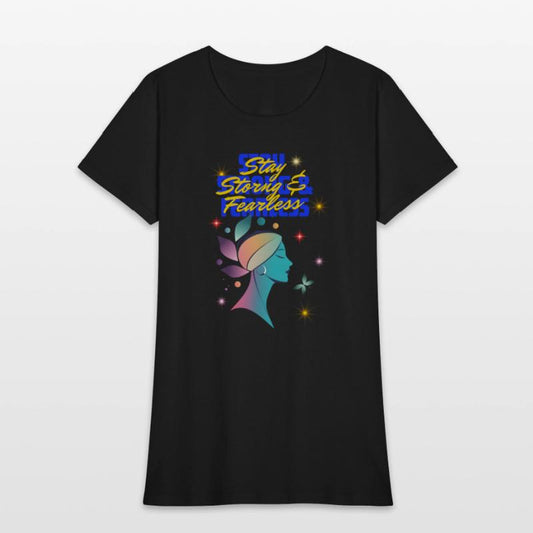 stay storng fearless