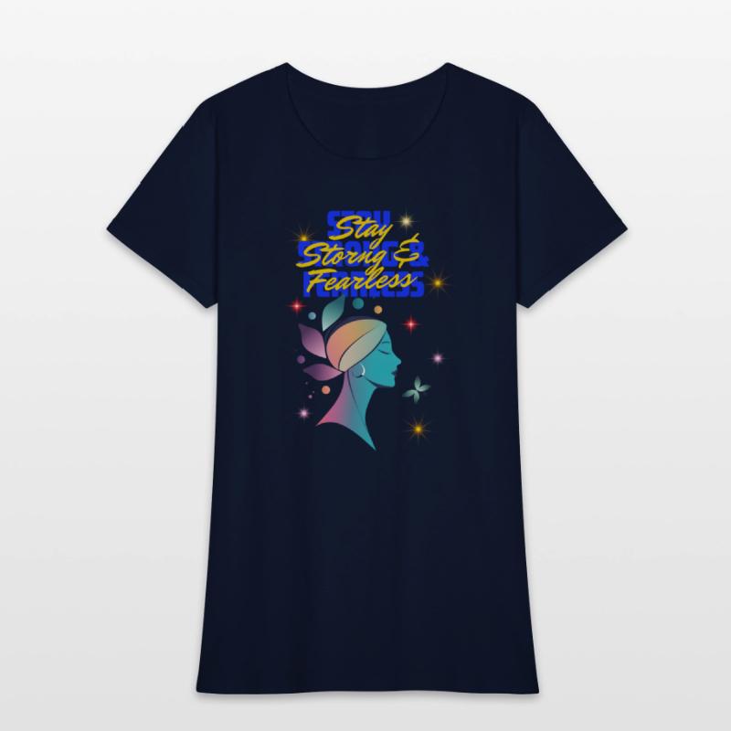 stay storng fearless