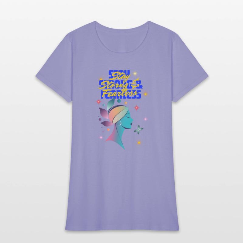 stay storng fearless