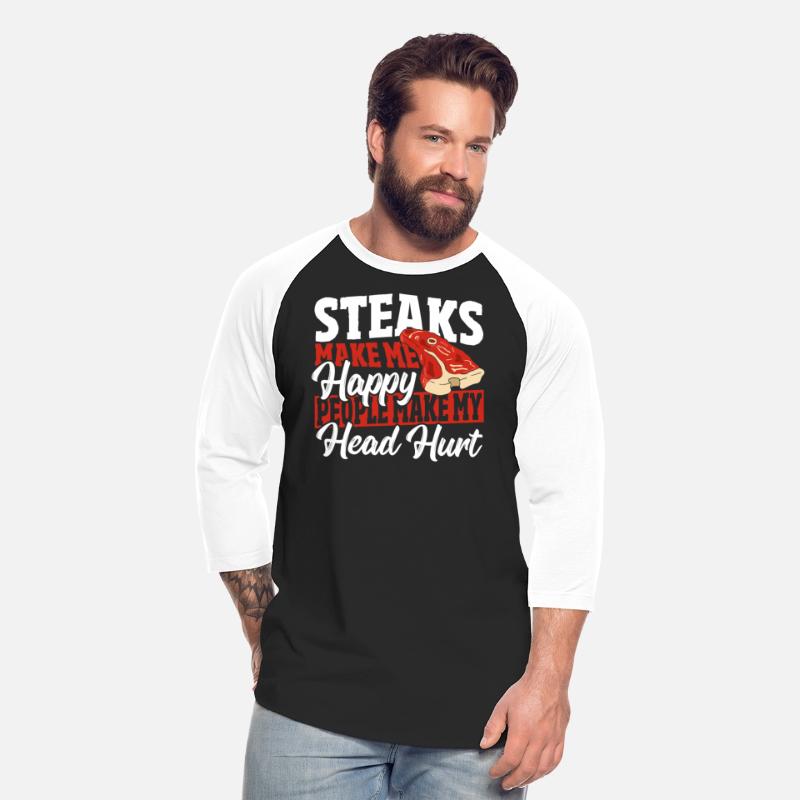 Steaks Make Me Happy People Make My Head Hurt BBQ