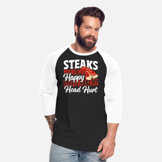 Steaks Make Me Happy People Make My Head Hurt BBQ