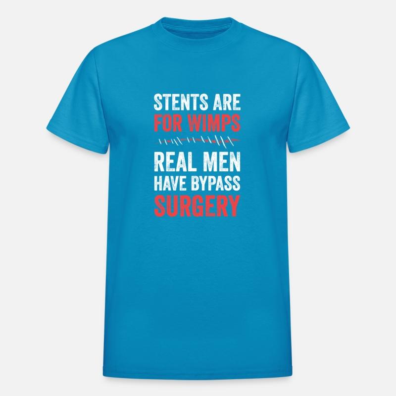 Stents Are For Wimps Real Men Have Bypass Surgery
