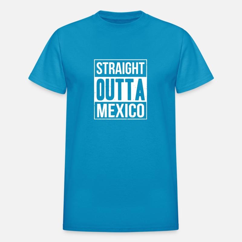 Straight OUTTA MEXICO