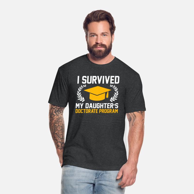 survived Daughters Doctorate Funny PhD