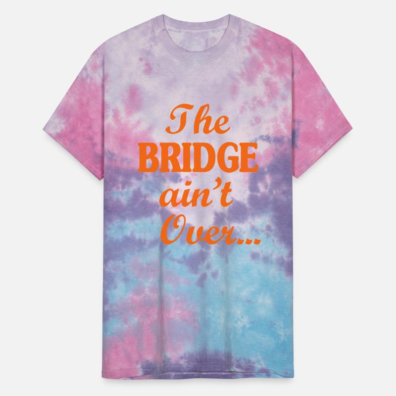 The BRIDGE ain't Over...