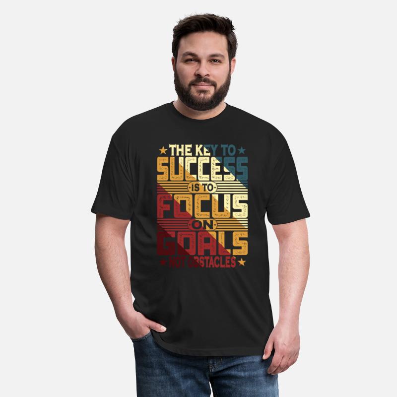 The Key To Success Is To Focus On Goals