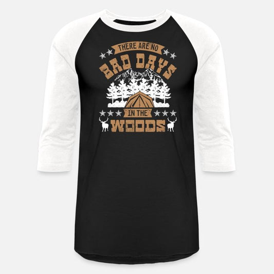 There are no bad days in the woods