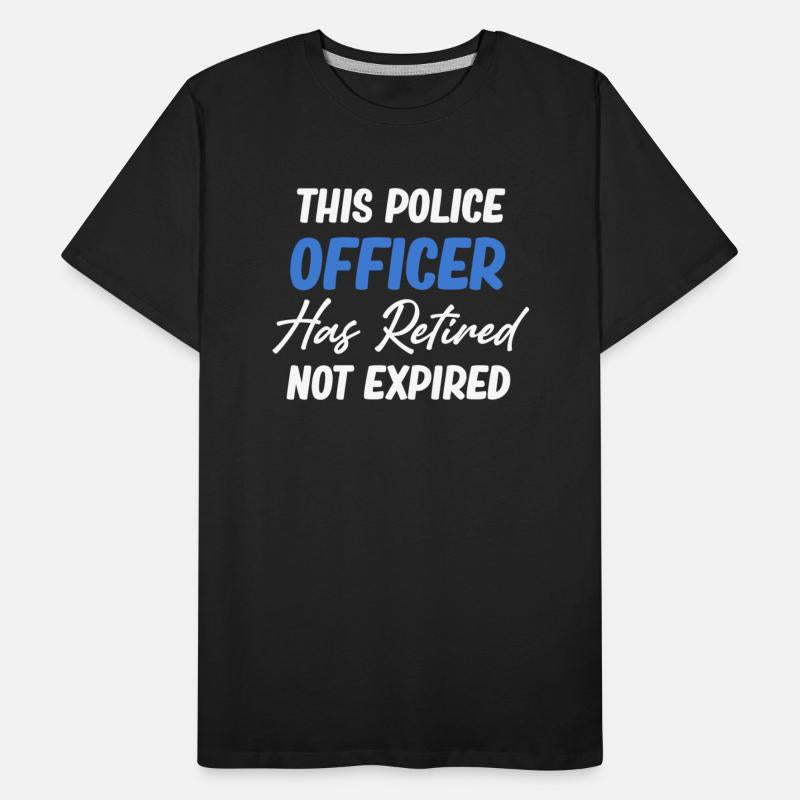 This Police Officer Has Retired Not Expired