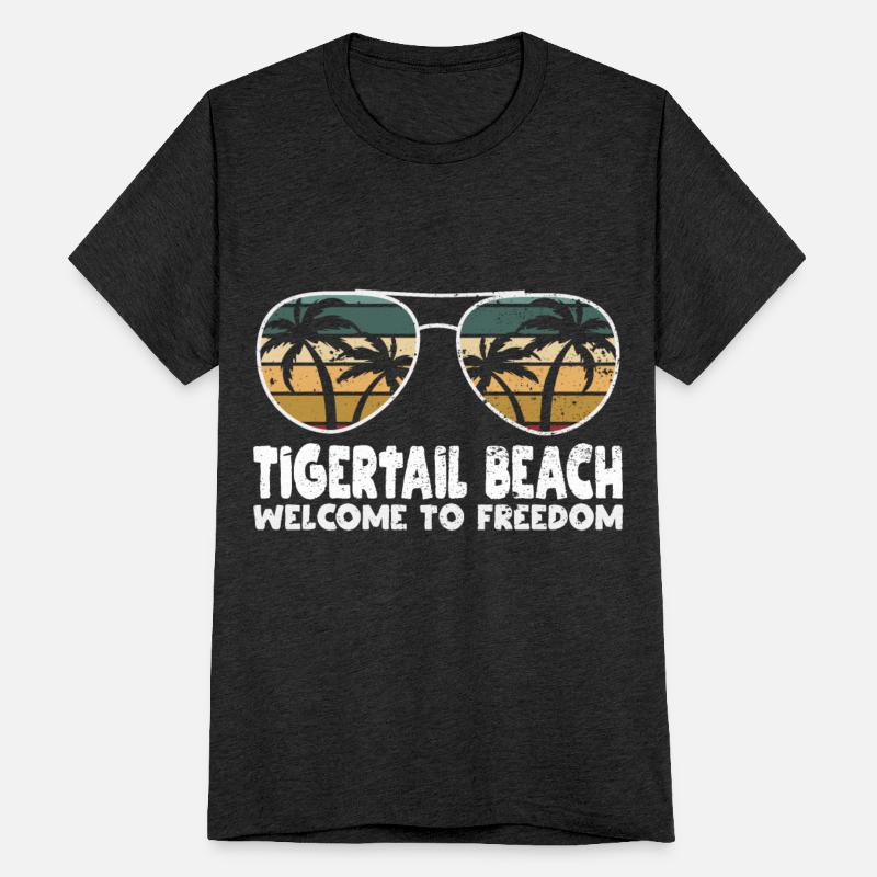 Tigertail Beach Welcome to Freedom Vacation Saying