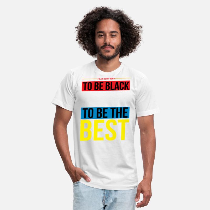 To be Be Black Means To Be The Best