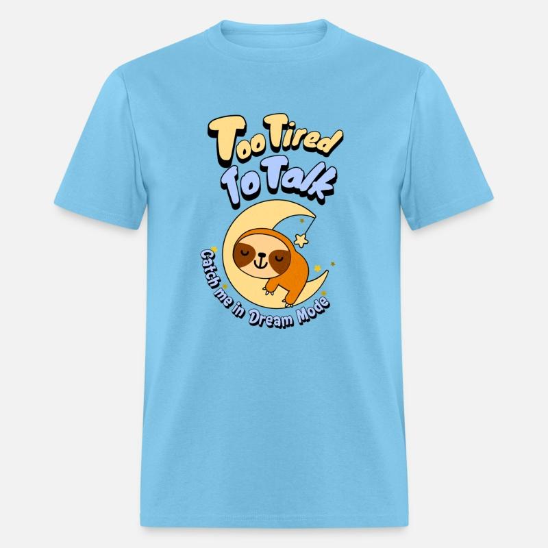 Too Tired To Talk Sloth on Moon T-Shirt