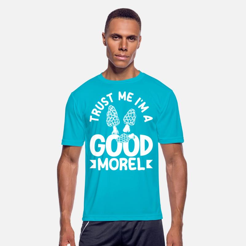 Trust Me I'm A Good Morel Mushroom Picker