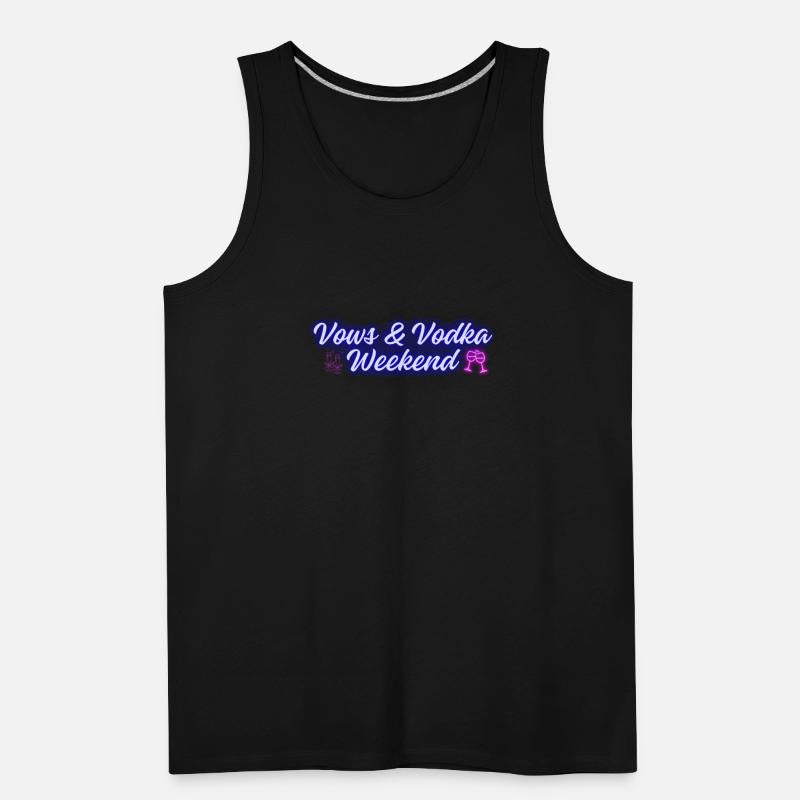 Vodka, Vows & Weekend