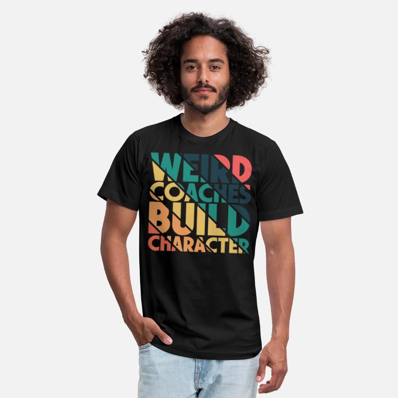 Weird Coaches Build Character Coach