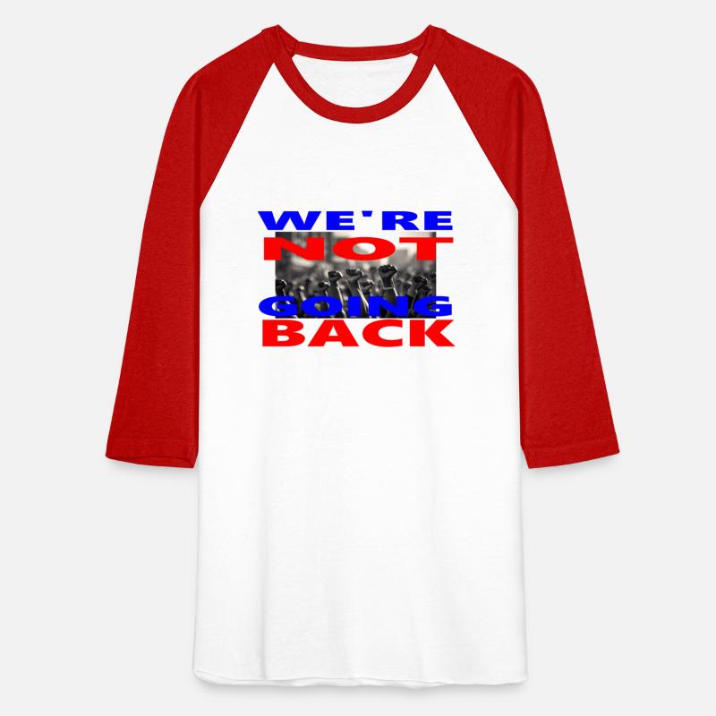 WE'RE NOT GOING BACK